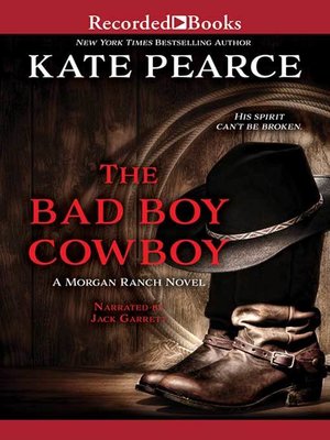 The Bad Boy Cowboy - Audiobook